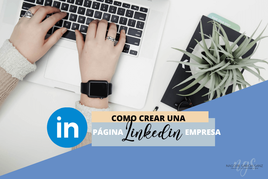como crear una pagina Linkedin